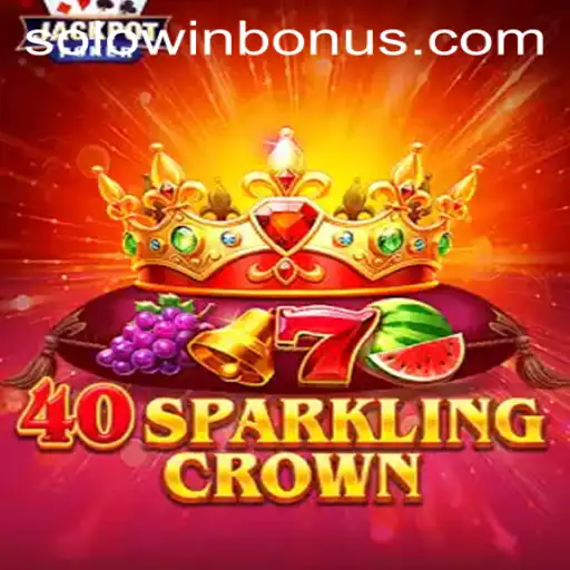 Exploring the Exciting World of 40SparklingCrown: A Comprehensive Guide to SOLOWIN BONUS