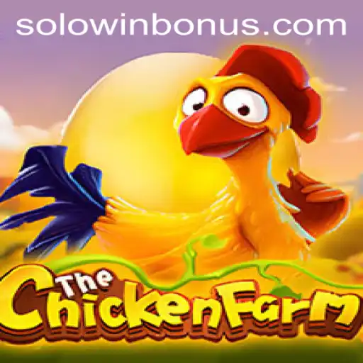 Exploring ChickenFarm: A New Gaming Phenomenon with a SOLOWIN BONUS Twist