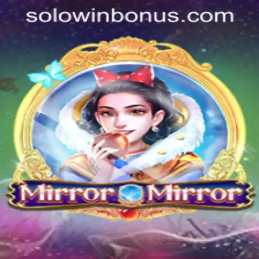 Exploring the World of MirrorMirror: Discover the Thrill of SOLOWIN BONUS
