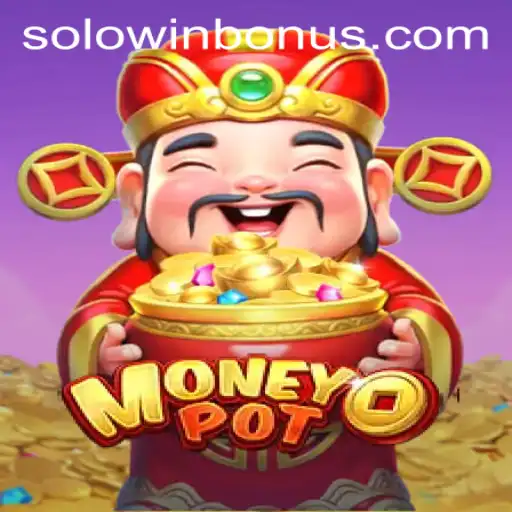Mastering MoneyPot: A Deep Dive into the Thrilling Game with the SOLOWIN BONUS