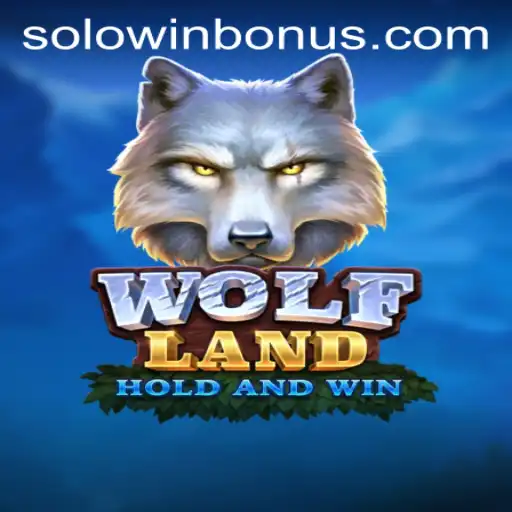 Explore the Exciting World of WolfLand and the Thrill of SOLOWIN BONUS